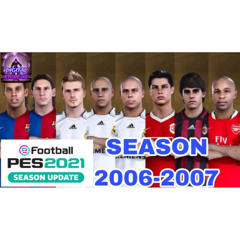 PES 2021 - PATCH 2006 - 2007  - LINK DOWNLOAD - GAME PC/LAPTOP- GAME MURAH