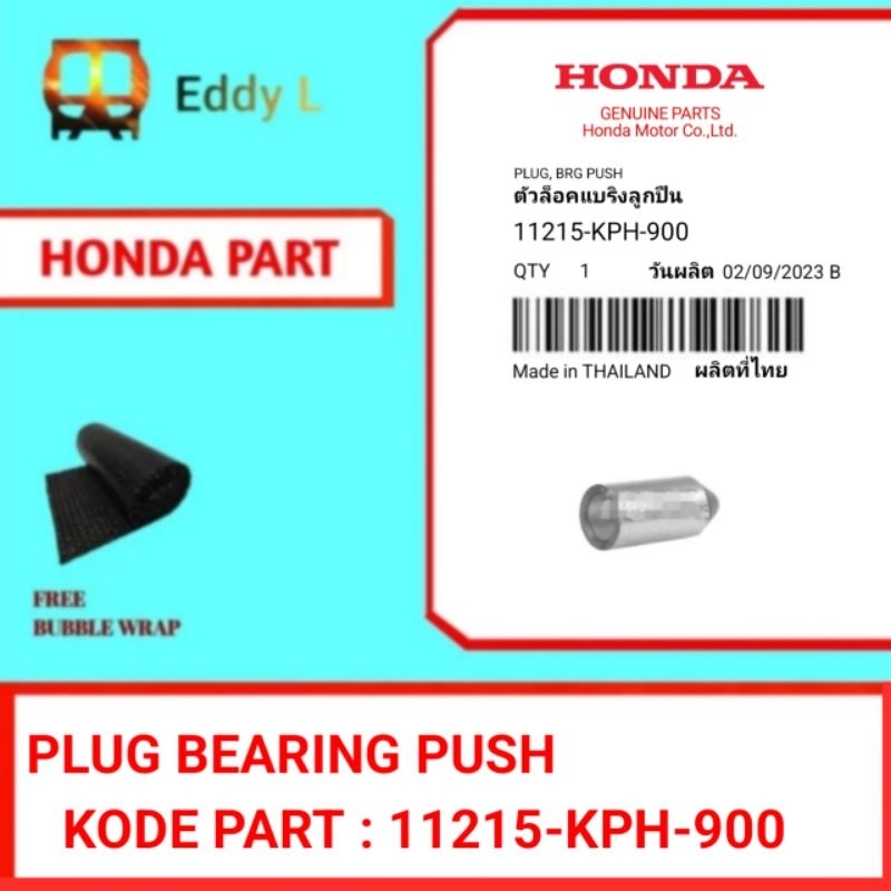 Plug Bearing Push SUPRA X 125|WAVE 125i|KIRANA|KHARISMA X 125 (11215-KPH-900)-BUILT UP THAILAND