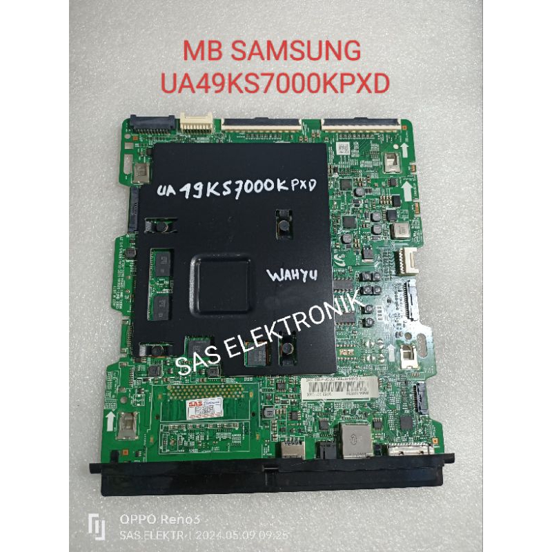 MB BOARD MOTHERBOARD MAINBOARD MESIN TV LED SAMSUNG 49 INCH UA49KS7000KPXD UA-49KS7000KPXD UA-49KS70