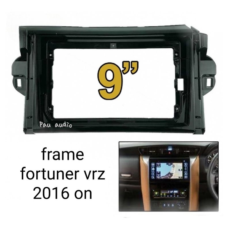 frame head unit android 9 inch fortuner vrz 2016-on