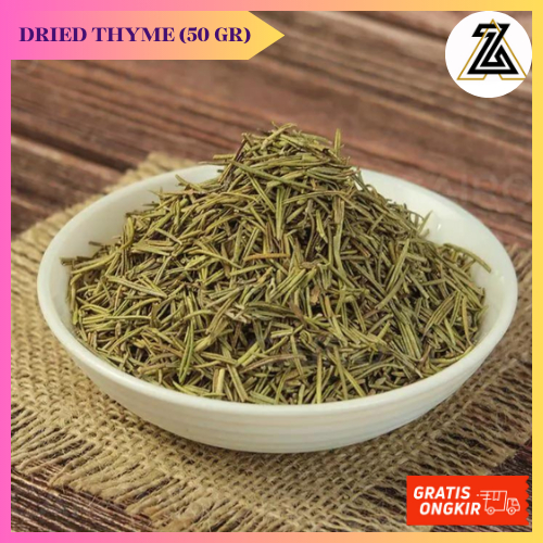 

BUMBU REMPAH MASAKAN DAPUR DRIED THYME 50 GRAM DAUN THYME KERING PILIHAN PREMIUM ASLI 100% MASAKAN DAPUR TERMURAH TERLARIS