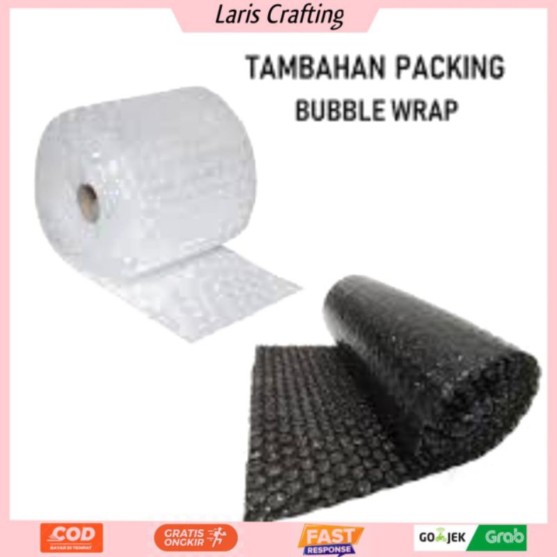 

TAMBAHAN EXTRA BUBLEWRAP