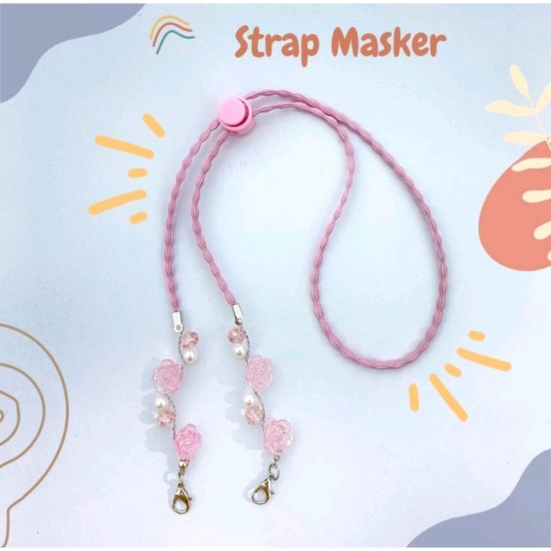 Strap 2 in 1 Bunga Mawar Konektor Masker