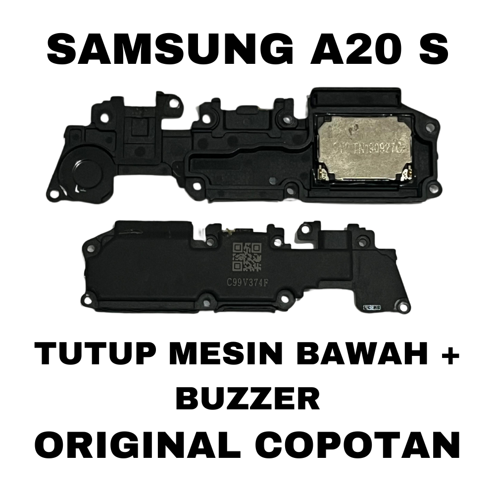 TUTUP MESIN BAWAH + BUZZER SAMSUNG A20 S ORIGINAL COPOTAN