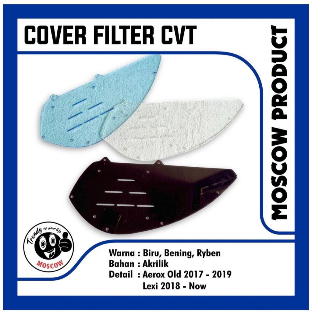 MOSCOW COVER FILTER UDARA AKRILIK AEROX OLD 2017 - 2019 LEXI 2018 2019 2020 2021 2022 2023 TUTUP FIL