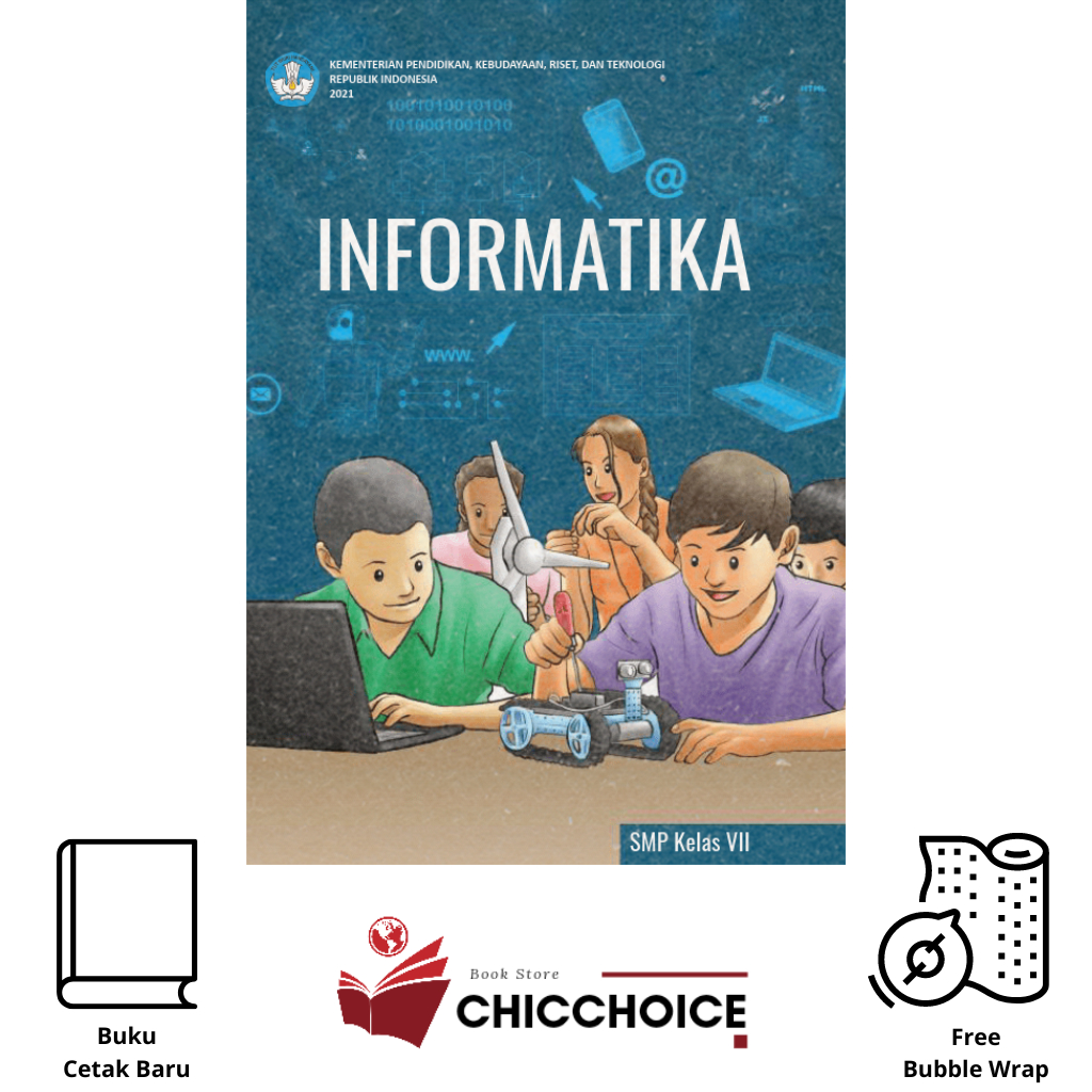 Buku Informatika Kelas 7 SMP Kurikulum Merdeka - Buku Paket Informatika Kelas 7