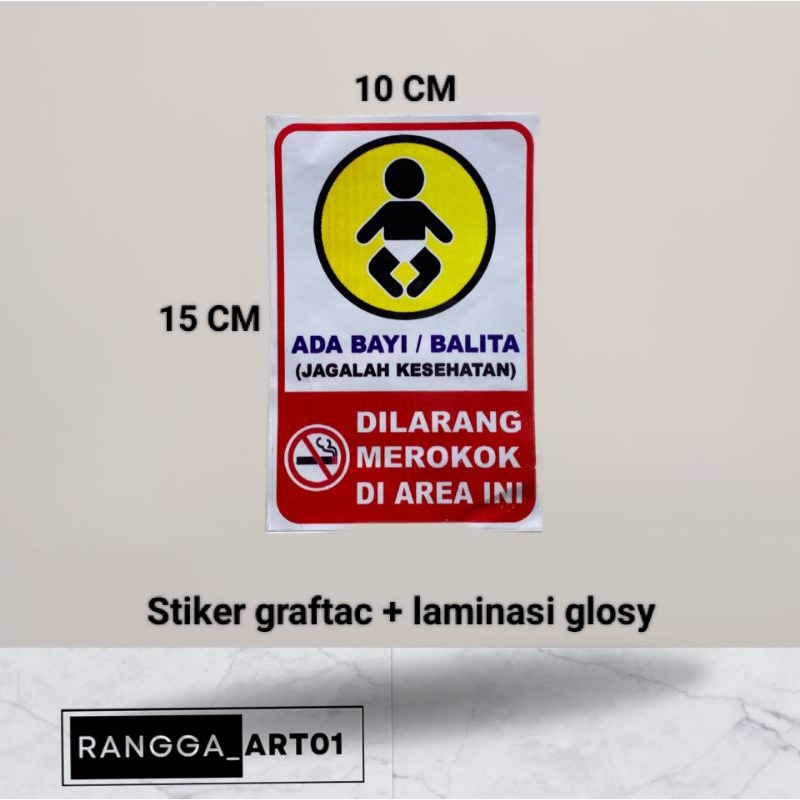 

Stiker dilarang merokok ada bayi ukuran 15 CM × 10 CM