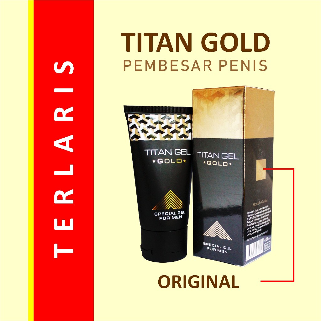 Titan gold pembesar mr p permanen paling ampuh dan cepat 100% original pembesar penis obat kuat pria tahan lama sex pemanjang alat kelamin laki-laki pembesar alat vita pria pembesar titan gel asli original