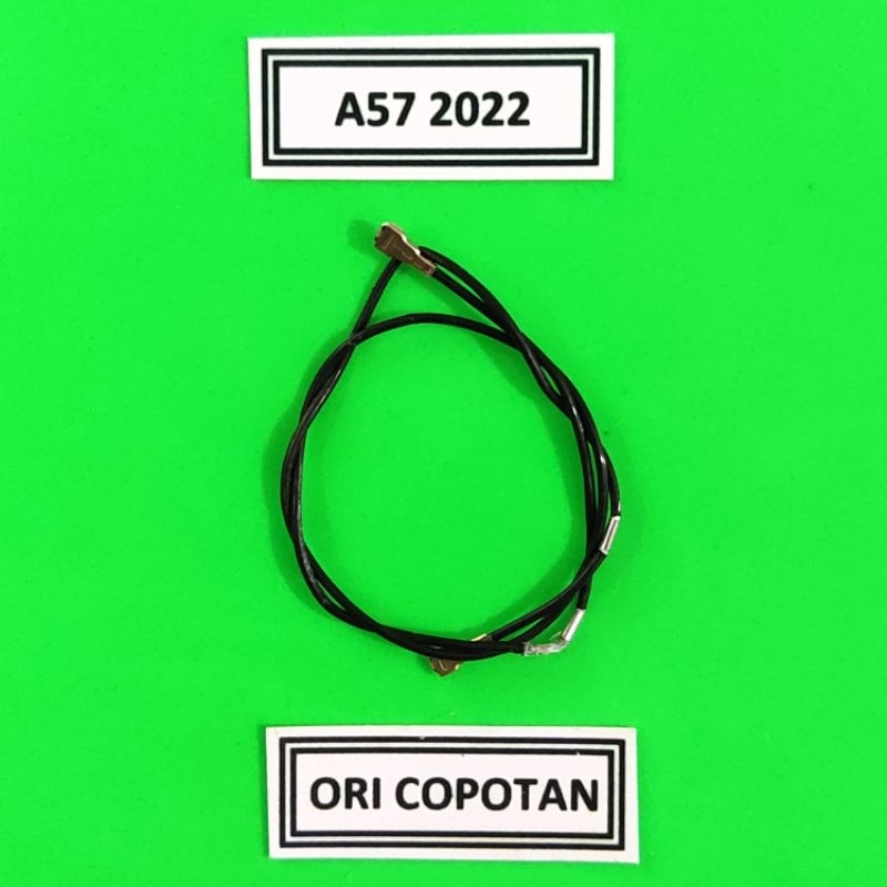 KABEL ANTENA SINYAL OPPO A57 2022 ORIGINAL COPOTAN