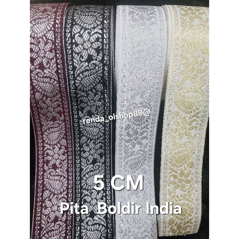 

Pita india bordil 5 cm/harga per roll