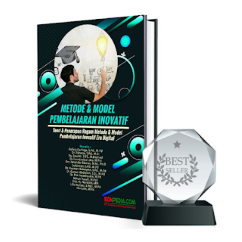 Buku METODE & MODEL PEMBELAJARAN INOVATIF : Teori & Penerapan Ragam Metode & Model Pembelajaran Inov
