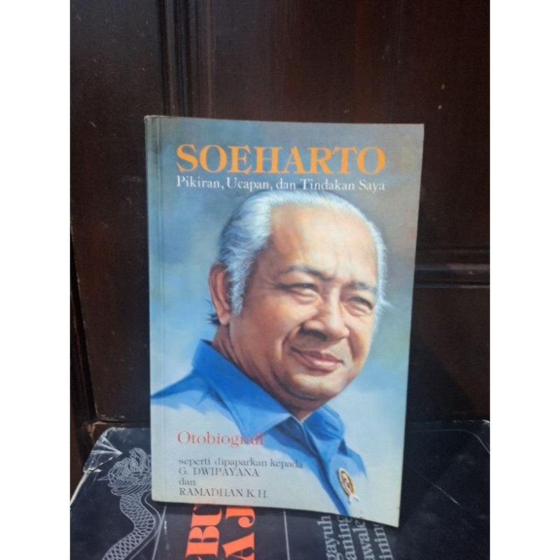 soeharto pikiran ucapan dan tindakan saya