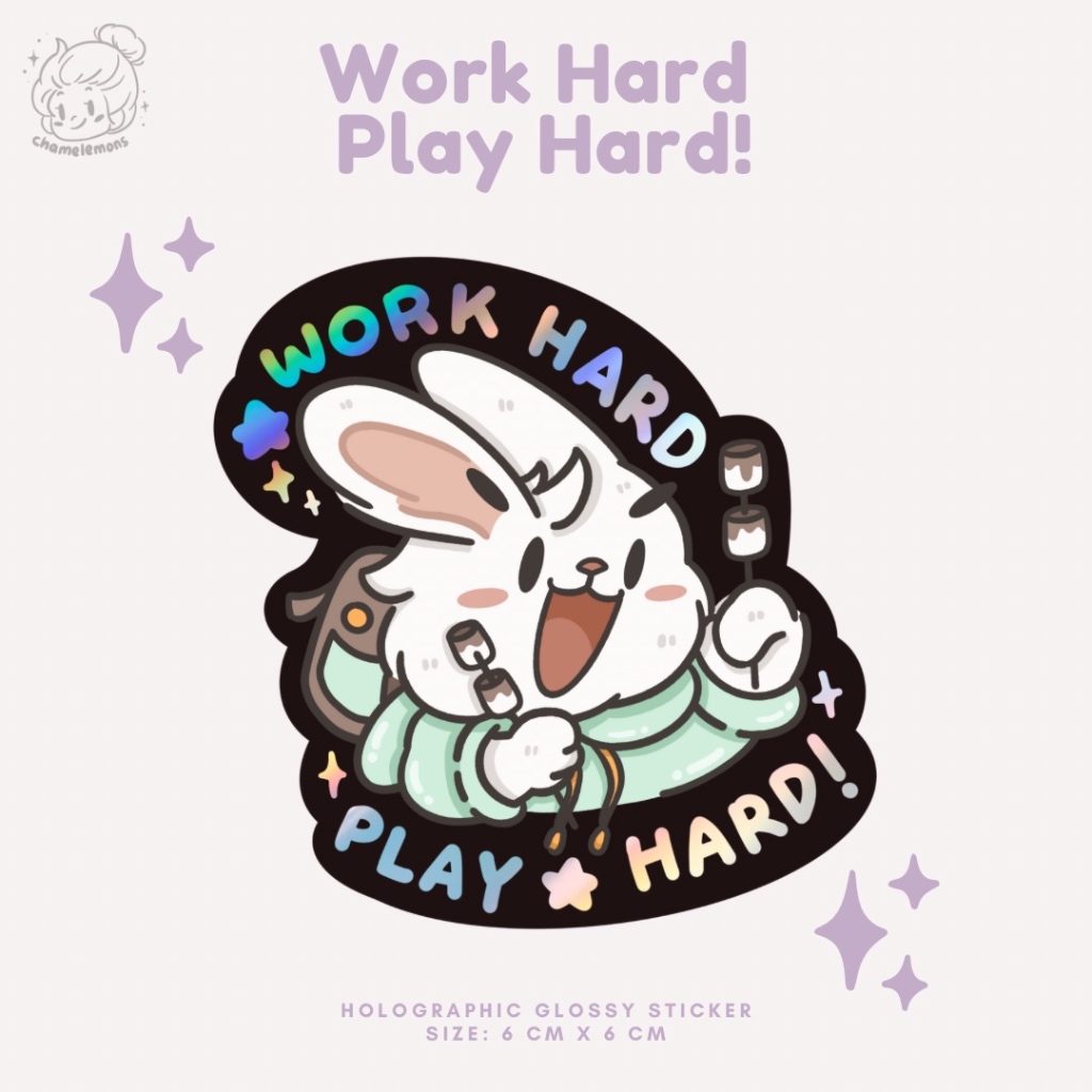 

Chamelemons Holographic Sticker - Work Hard Play Hard