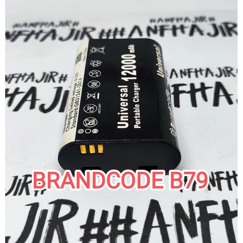 BATRE BATRAI UNIVERSAL BRANDCODE B79 BATERAI BRAND CODE B-79 B 79 (12.000mAh)