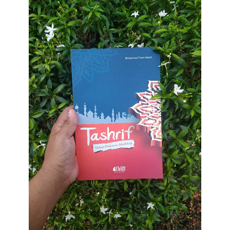 Tasrif dalam diskursus morfologi tashrif dalam diskursus morfologi terjemah tasrif terjemah tashrif 