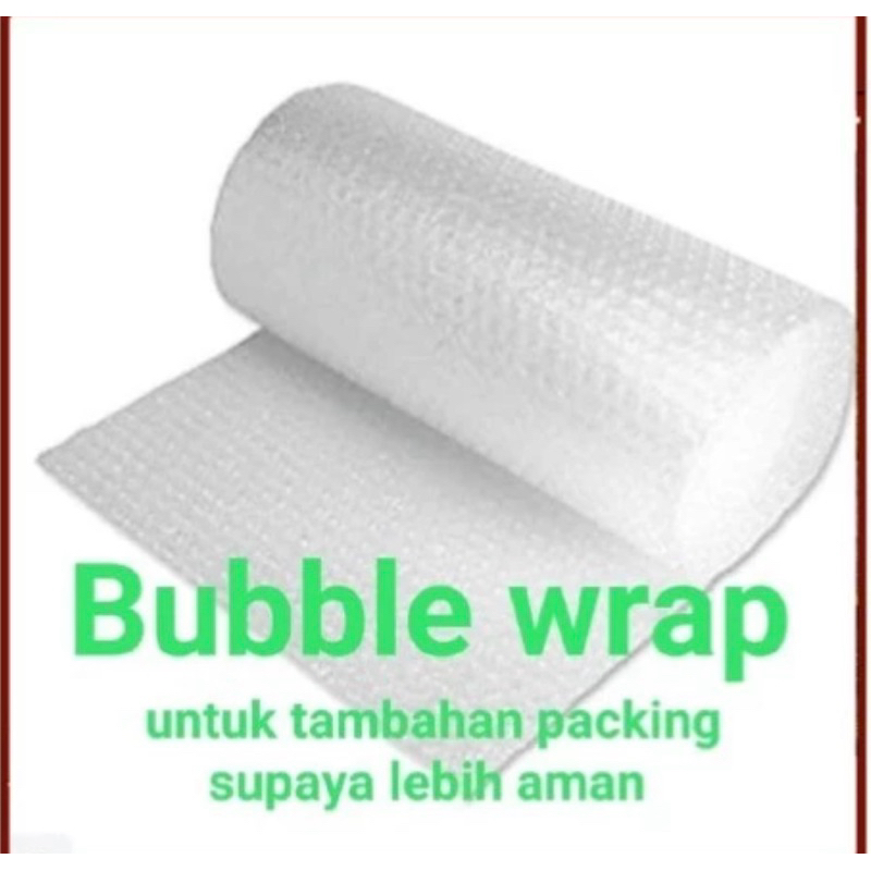 

Tambahan bubble Wrap