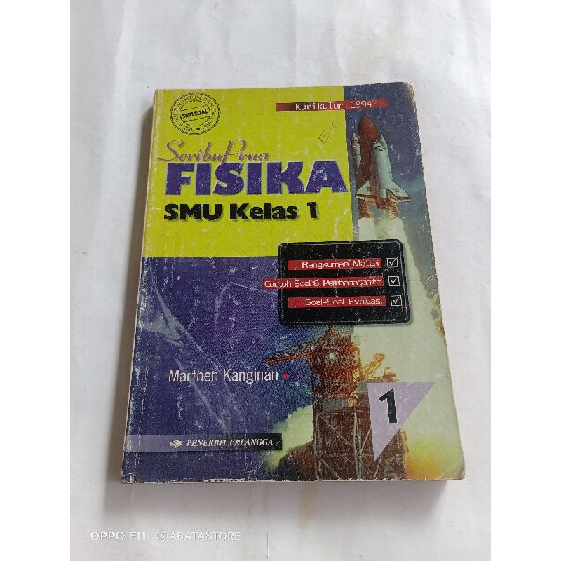 BUKU SERIBU PENA FISIKA SMU KLS 1 KURIKULUM 1994 MARTHEN KANGINAN