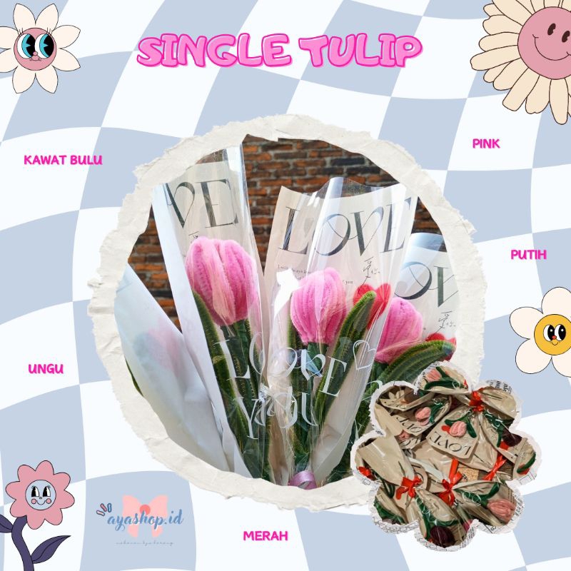 SINGLE TULIP/ KAWAT BULU / BUNGA TULIP/ BUNGA 1 TANGKAI