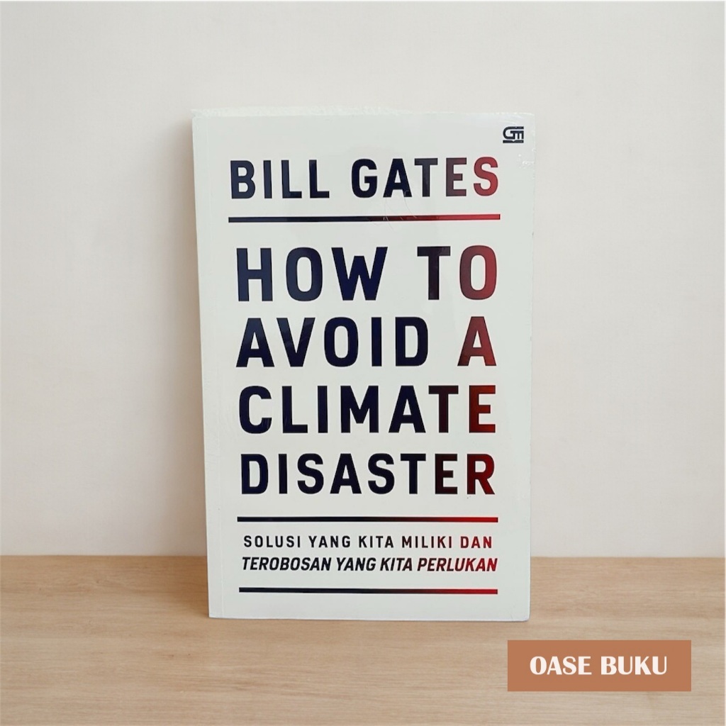 How To Avoid A Climate Disaster - Bill Gates