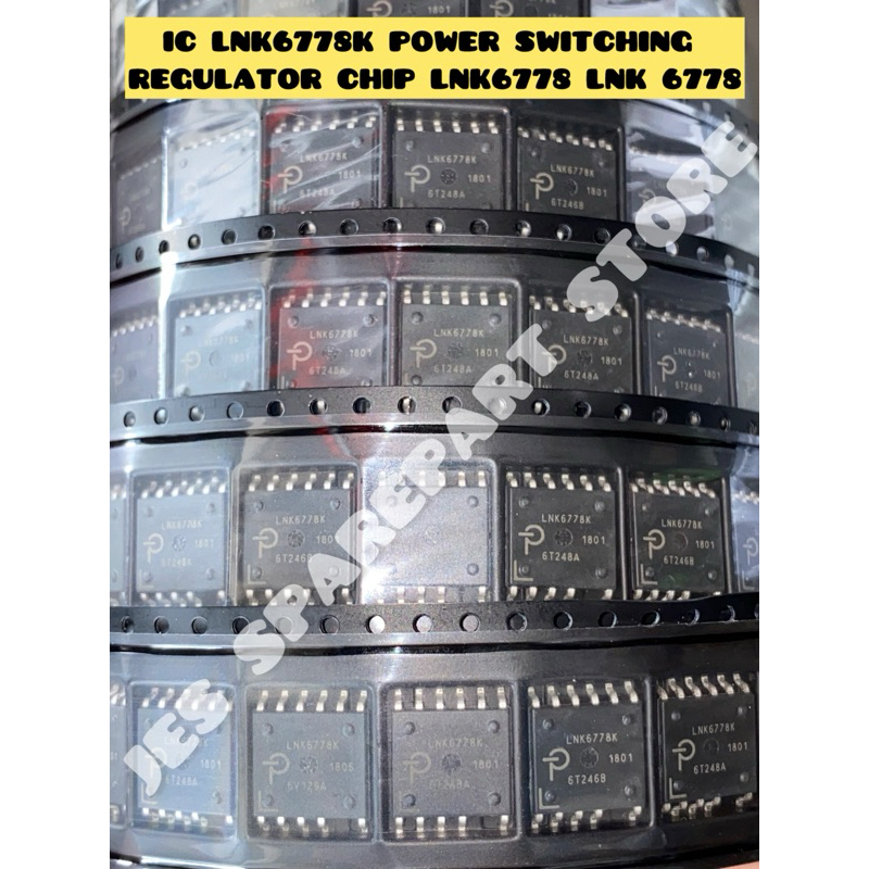 IC LNK6778K POWER SWITCHING  REGULATOR CHIP LNK6778 LNK 6778 PERSAMAAN LNK6777K LNK 6777K