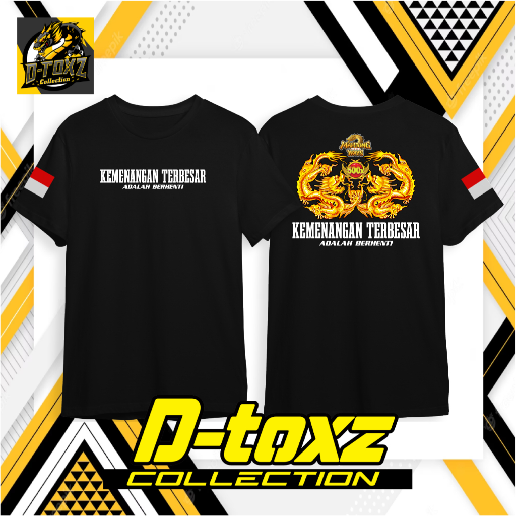 KAOS KEMENANGAN TERBESAR ADALAH BERHENTI / KAOS MAHJONG WAYS 500x / KAOS SLOT VIRAL TERLARIS / SYAHD