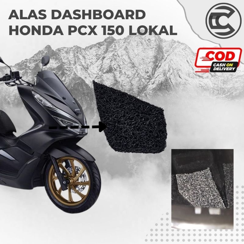 Alas dashboard Honda PCX 150 / Dashboard Honda PCX 150 Lokal / Tatakan dashboard PCX 150