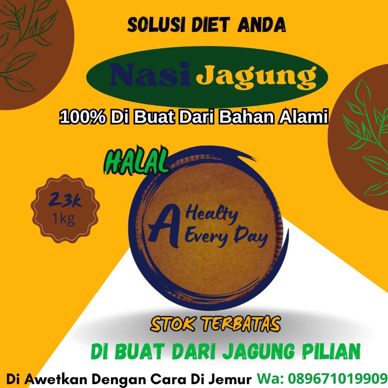 

Nasi Jagung/Sego Jagung, Dibuat Dari Jagung Pilihan Yang Berkualitas