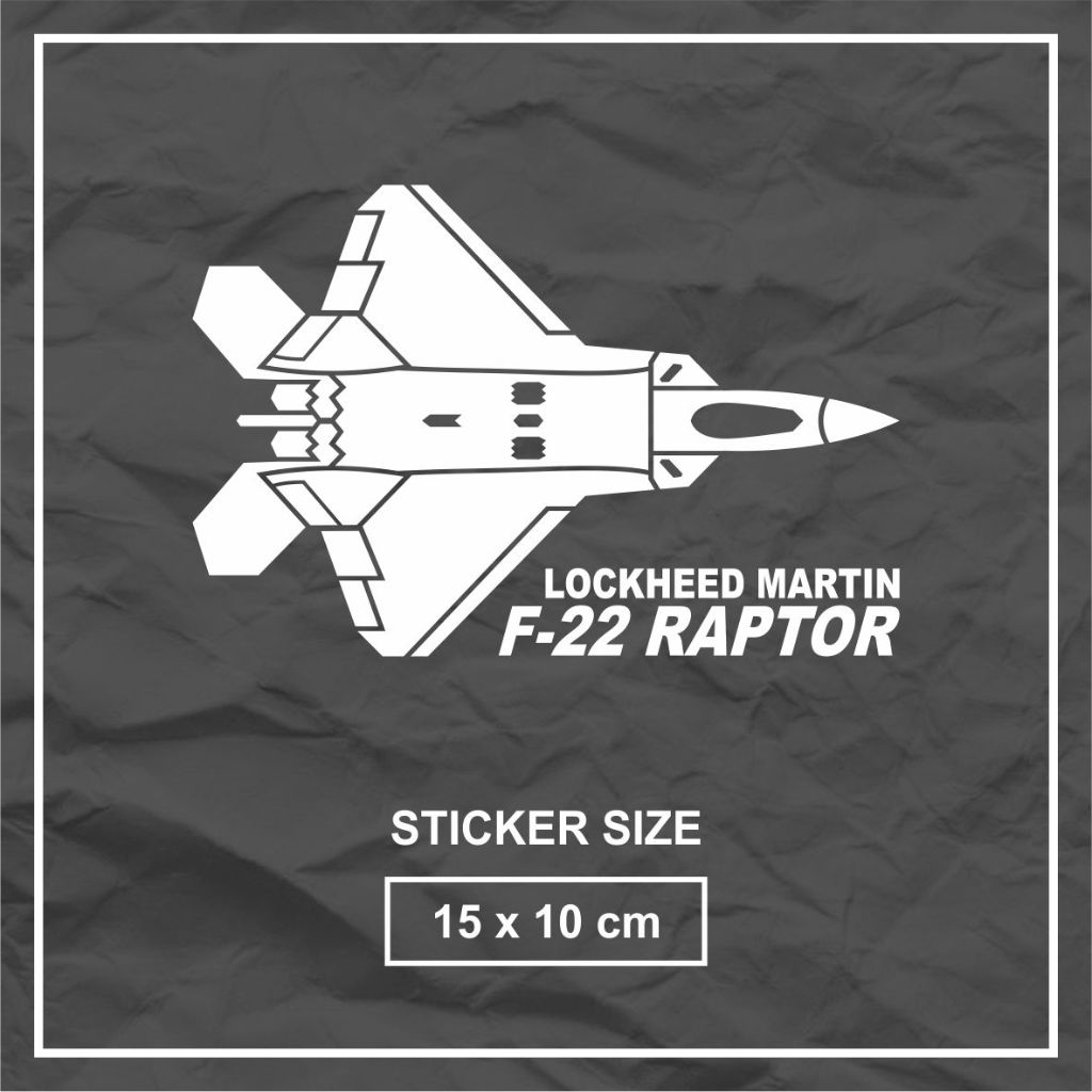 Cutting Sticker Pesawat Jet Tempur F22 Raptor