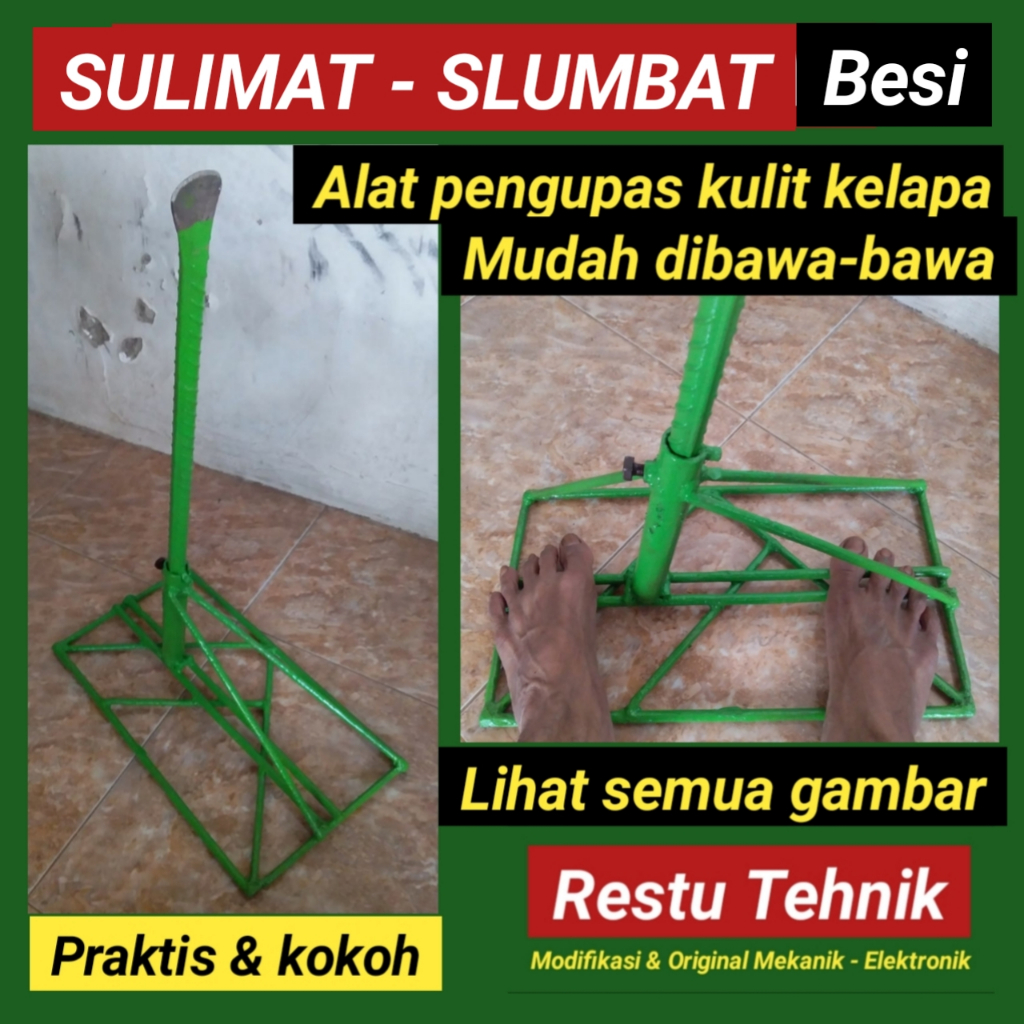 SULIMAT- SLUMBAT - BESI - -  Alat pengupas kulit kelapa