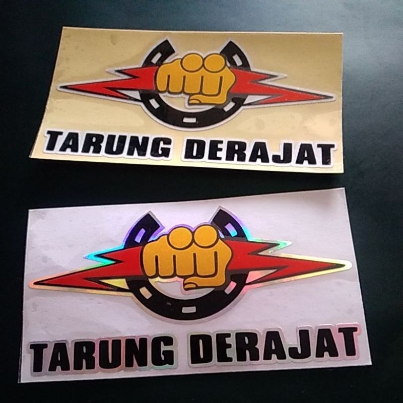 Stiker TARUNG DERAJAT