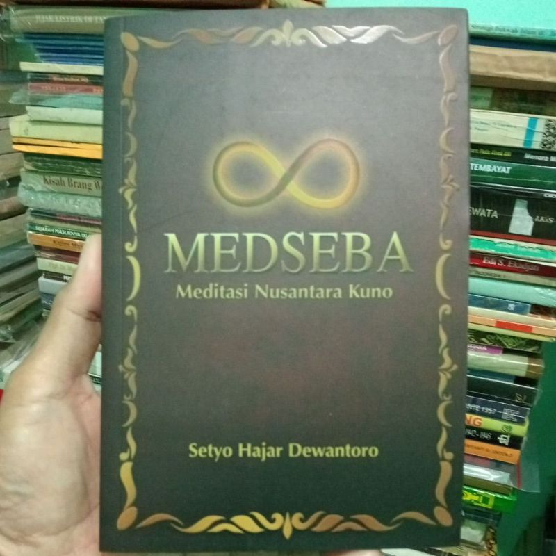 Medseba Meditasi Nusantara Kuno
