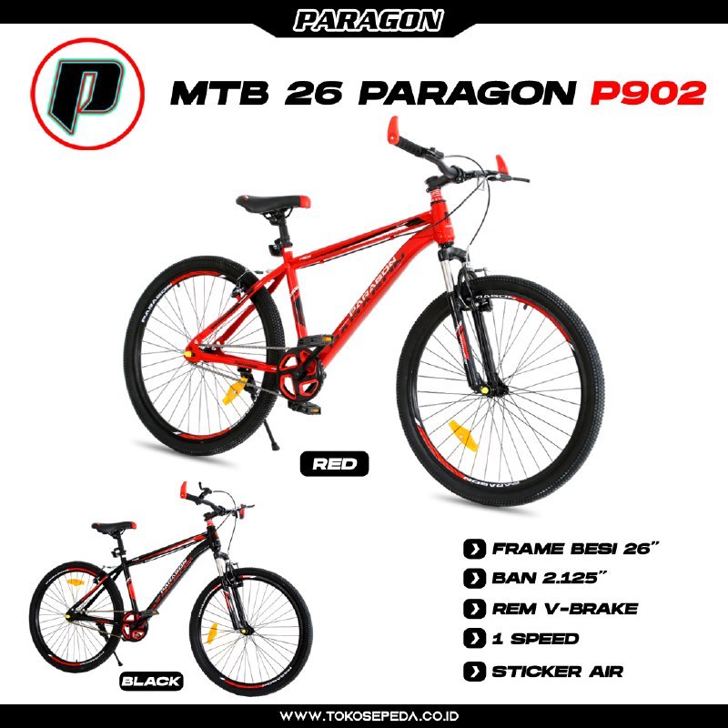 SEPEDA GUNUNG REMAJA / DEWASA MTB 24 / 26 INCH 21 SPEED PARAGON P901 P 901 P902 P 902 SINGLE SPEED M
