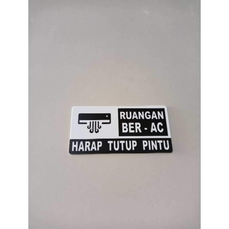 Sign Tanda Ruangan Ber- AC | Ruangan Ber- AC Harap Tutup Pintu