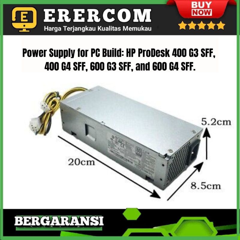 PSU Power Supply  Power Suplay PC HP Prodesk 400 G4 SFF 6 + 4 pin  Original Murah