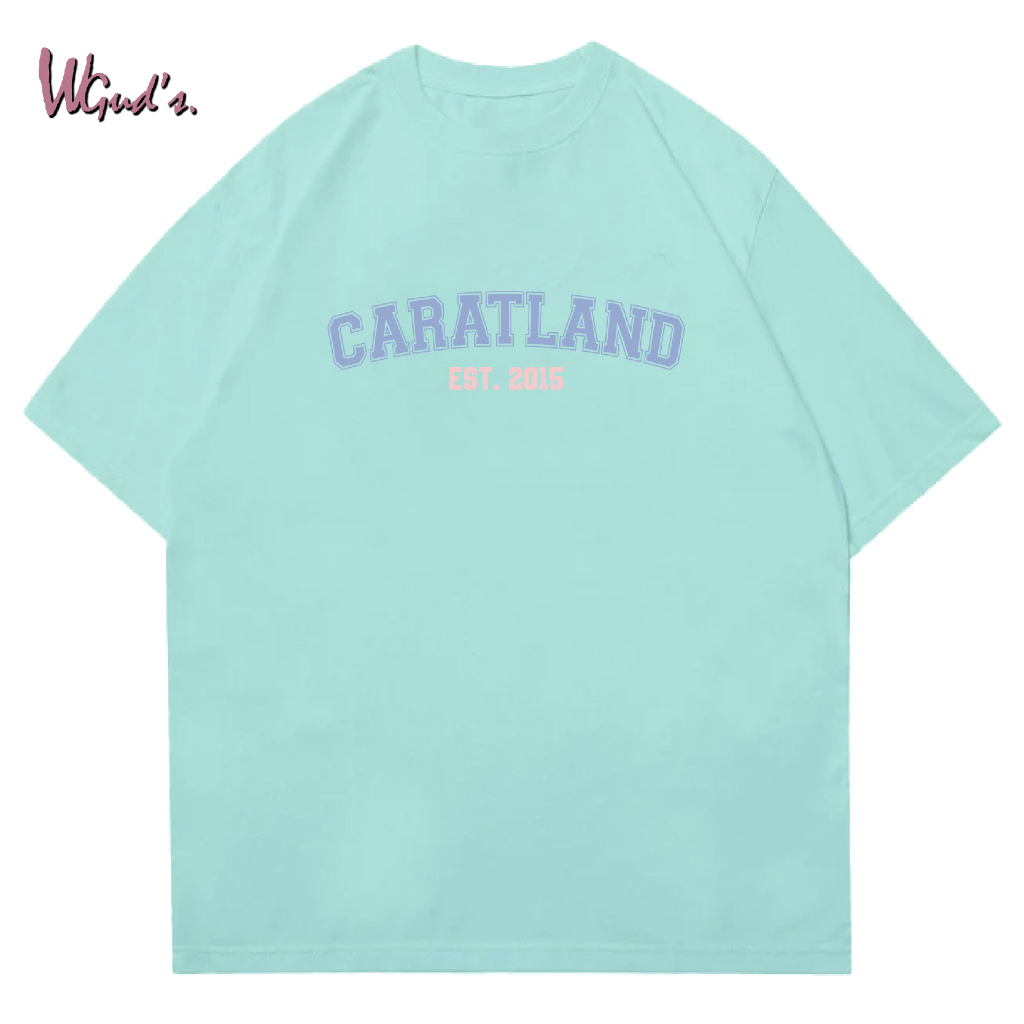 WGUD'S Cotton Combed 30S T-shirt CARAT LAND [sablon DTF] Unisex Pria & Wanita *PREMIUM QUALITY*-BABY TOSCA