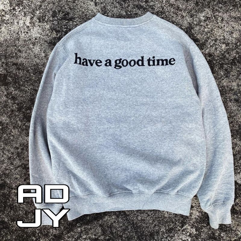 CREWNECK HAGT HAVE A GOOD TIME PREMIUM | JAKET PRIA WANITA TERBARU KEKINIAN | TERBARU KEKINIAN IMPOR