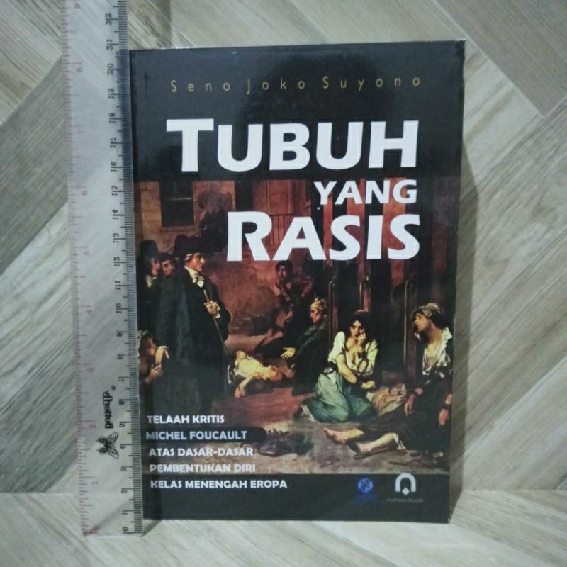Tubuh Yang Rasis By Seno Joko Suyono