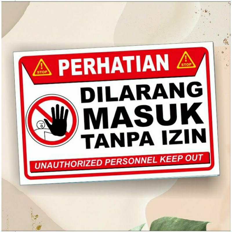 stiker dilarang masuk tanpa izin waterproof