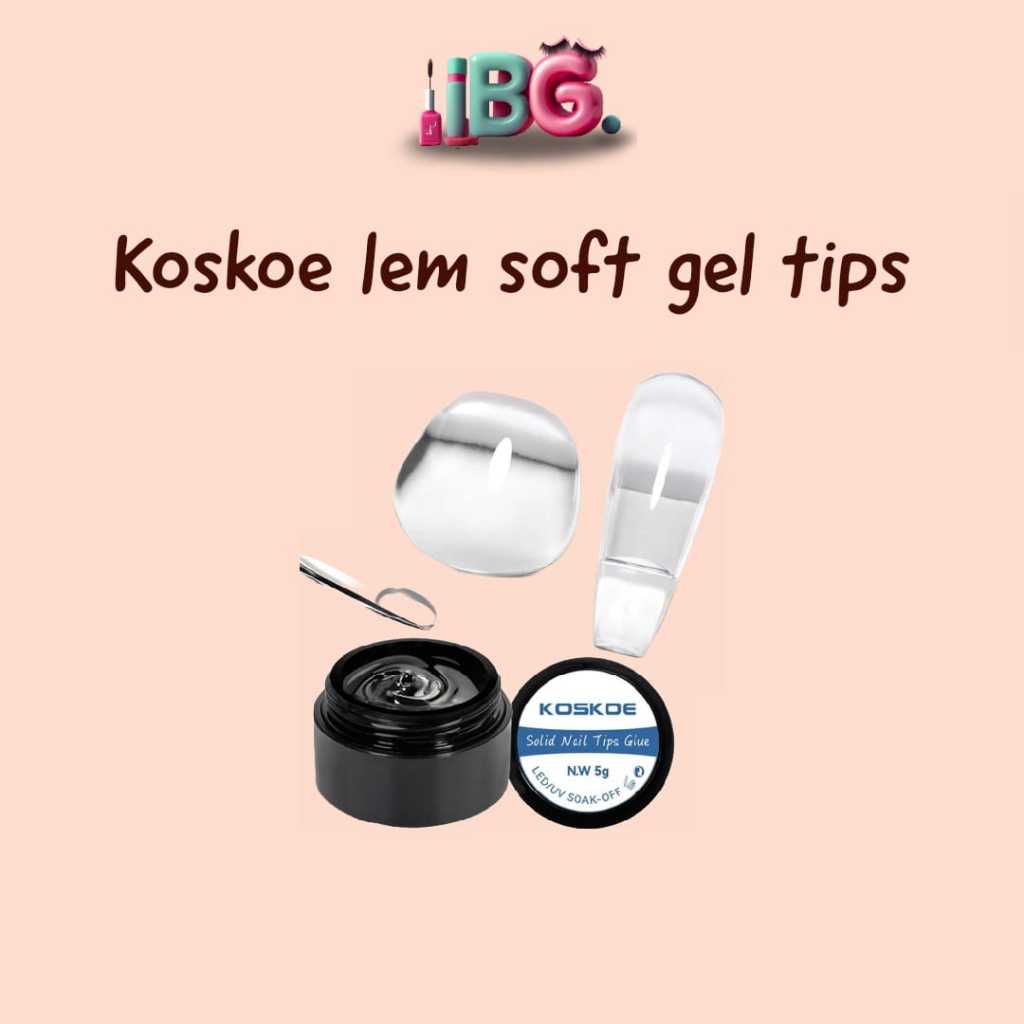 Koskoe Lem Soft Gel Tips / Lem Soft Gel Tips / Soft Gel Tips Glue / Solid Nail Tips Glue / Lem Nail Tips