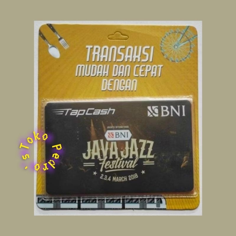 OLD BNI Tapcash edisi Java Jazz Festival 2018 ORI /Like eMONEY eTOLL Flazz or Brizzi