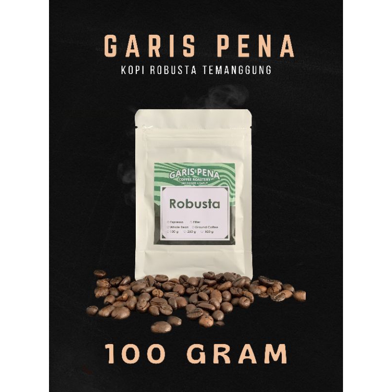 

GARIS PENA Kopi RobustaTemanggung Roasted Beans 100 Gram