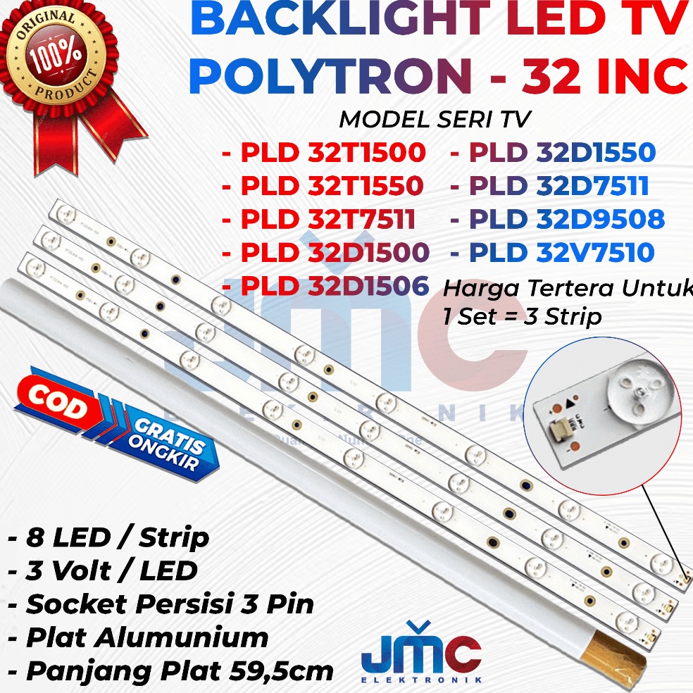 BACKLIGHT TV POLYTRON 32 INCH PLD 32B751 32T15 32T155 32D15 32D155 32T16 32T7511 32D7511 32T711 32D9