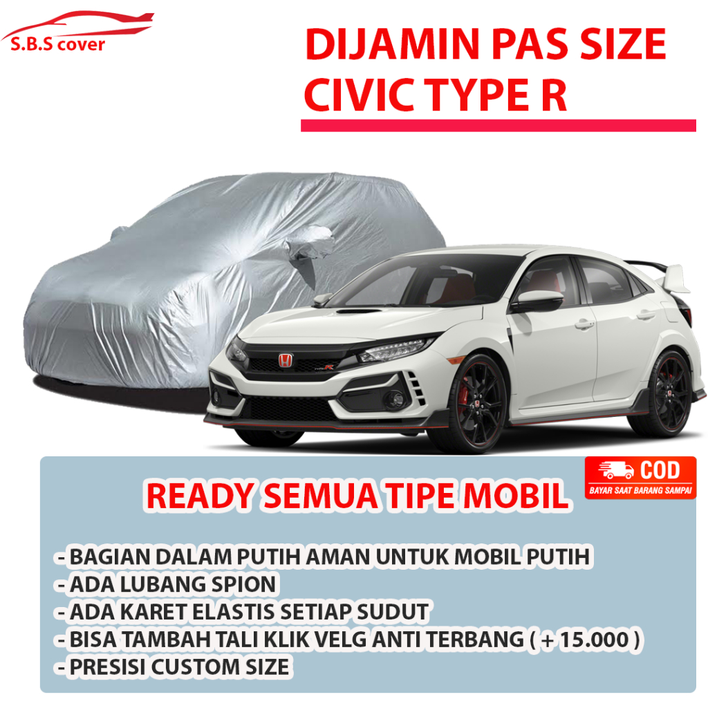 CIVIC TYPE R Body Cover Mobil CIVIC Sarung Mobil CIVIC TYPE R Mobil Honda civic type r civic fd civi