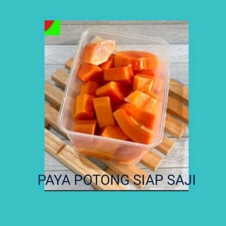 

Pepaya potong siap saji /cup