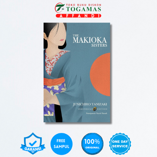 THE MAKIOKA SISTERS - JUNICHIRO TANIZAKI
