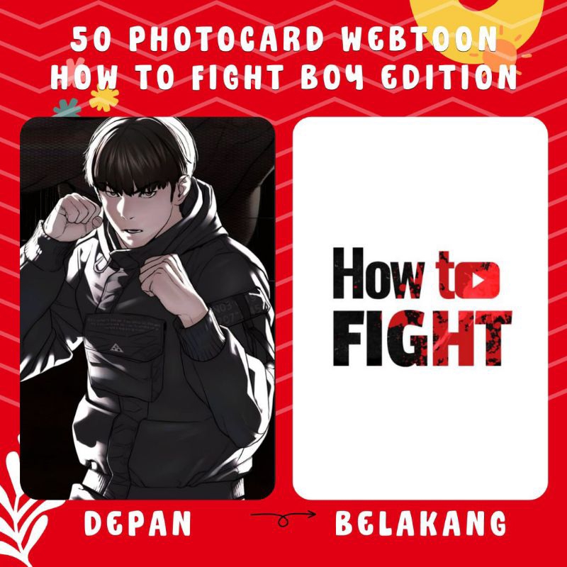 [50 PCS] PHOTOCARD WEBTOON HOW TO FIGHT BOYS EDITION UNOFFICIAL CETAK 2 SISI TERMURAH