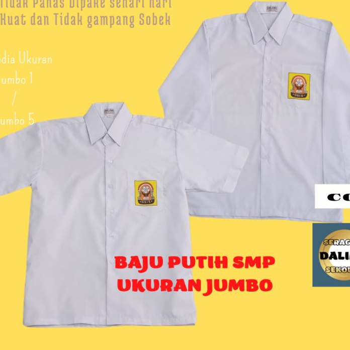 Beli Lebih Bayar Lebih Sedikit Baju Putih SMP Pendek dan Panjang Ukuran Jumbo Seragam DALIMO Baju SM