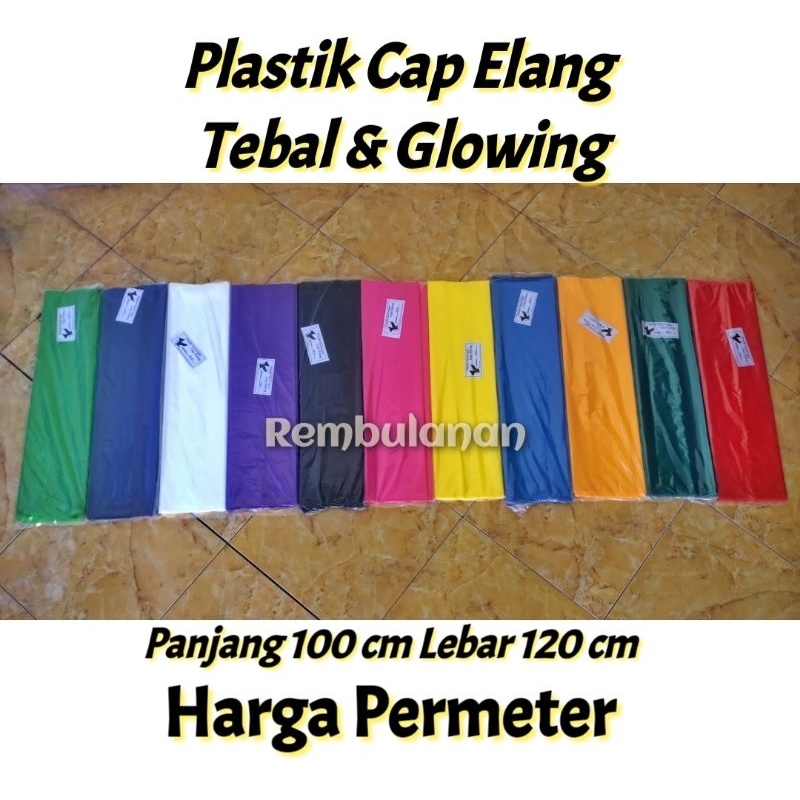 PLASTIK LAYANGAN CAP ELANG TEBAL DAN GLOWING ( ECER PERMETER )