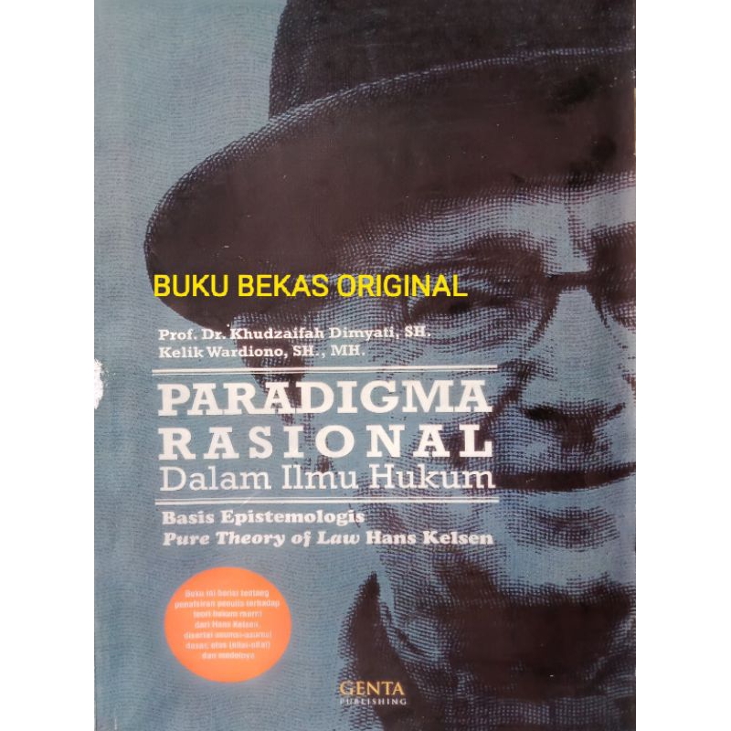 Paradigma Rasional Dalam Ilmu Hukum Basis Epistemologis Pure Theory of Law Hans Kalsen Khudzaifah Di