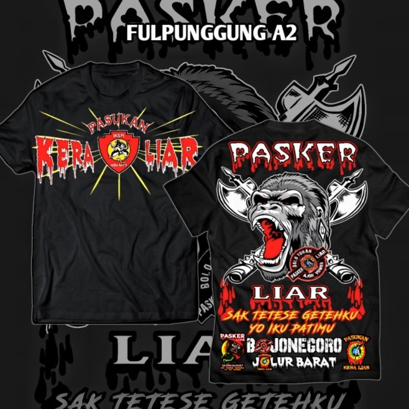 kaos pasker liar IKSPI KERA SAKTi bojonegoro kaos distro desain terbaru PASKER LIAR ful punggung A2